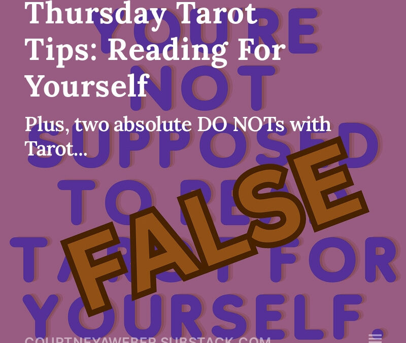 Thursday Tarot Tips: Reading For Yourself
