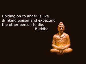 I hear this is a fake Buddha quote. Still, it makes sense to me. 